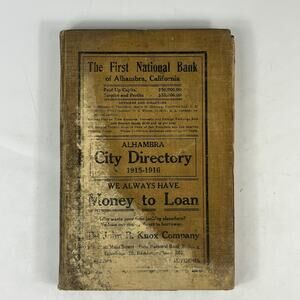 1915-1916 Alhambra CA City Directory POOR Ancestry Genealogy Vintage Antique